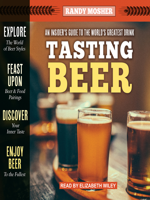 Title details for Tasting Beer by Randy Mosher - Available
